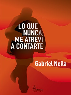 cover image of Lo que nunca me atreví a contarte